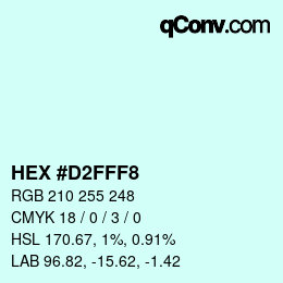 Color code: HEX #D2FFF8 | qconv.com