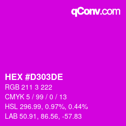 Farbcode: HEX #D303DE | qconv.com