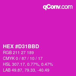 カラーコード: HEX #D31BBD | qconv.com