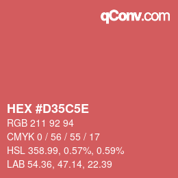 カラーコード: HEX #D35C5E | qconv.com