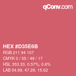 カラーコード: HEX #D35E6B | qconv.com