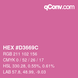 カラーコード: HEX #D3669C | qconv.com