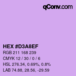 カラーコード: HEX #D3A8EF | qconv.com
