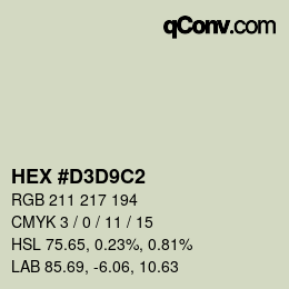 カラーコード: HEX #D3D9C2 | qconv.com