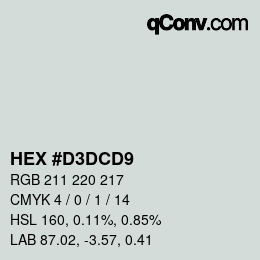 Farbcode: HEX #D3DCD9 | qconv.com