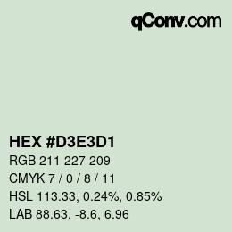 Color code: HEX #D3E3D1 | qconv.com