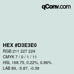 Color code: HEX #D3E3E0 | qconv.com