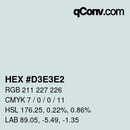 Farbcode: HEX #D3E3E2 | qconv.com