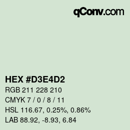 Color code: HEX #D3E4D2 | qconv.com