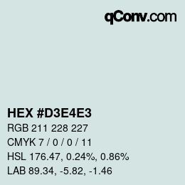 Color code: HEX #D3E4E3 | qconv.com