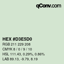 カラーコード: HEX #D3E5D0 | qconv.com