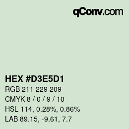 Color code: HEX #D3E5D1 | qconv.com