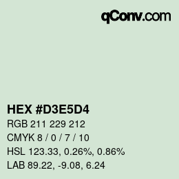 Código de color: HEX #D3E5D4 | qconv.com