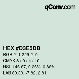 カラーコード: HEX #D3E5DB | qconv.com