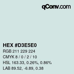 カラーコード: HEX #D3E5E0 | qconv.com