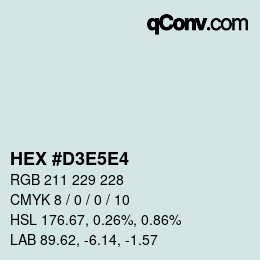 Color code: HEX #D3E5E4 | qconv.com