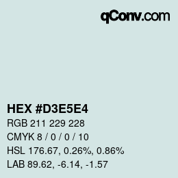 Código de color: HEX #D3E5E4 | qconv.com