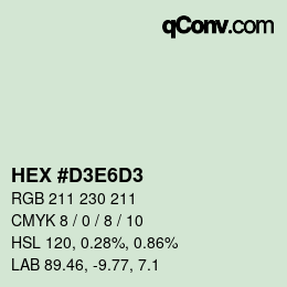 Color code: HEX #D3E6D3 | qconv.com