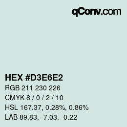 Color code: HEX #D3E6E2 | qconv.com