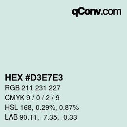 Color code: HEX #D3E7E3 | qconv.com