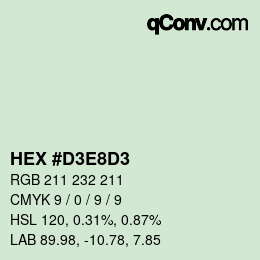 カラーコード: HEX #D3E8D3 | qconv.com