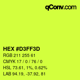 カラーコード: HEX #D3FF3D | qconv.com