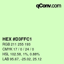 Color code: HEX #D3FFC1 | qconv.com