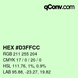 カラーコード: HEX #D3FFCC | qconv.com