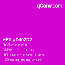 颜色代码: HEX #D402D2 | qconv.com