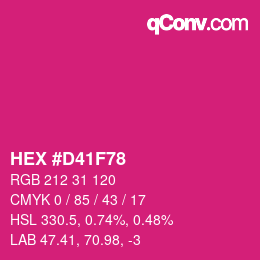 カラーコード: HEX #D41F78 | qconv.com