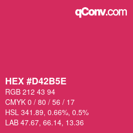 颜色代码: HEX #D42B5E | qconv.com