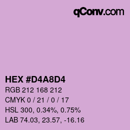 カラーコード: HEX #D4A8D4 | qconv.com