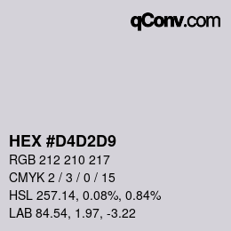 Color code: HEX #D4D2D9 | qconv.com