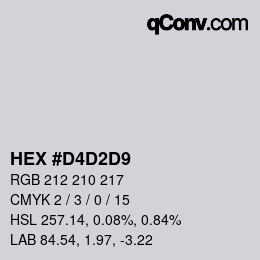 カラーコード: HEX #D4D2D9 | qconv.com