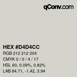 カラーコード: HEX #D4D4CC | qconv.com