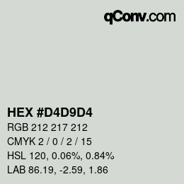 カラーコード: HEX #D4D9D4 | qconv.com