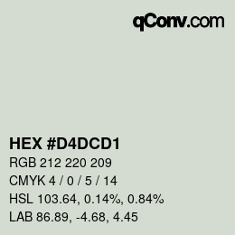 カラーコード: HEX #D4DCD1 | qconv.com