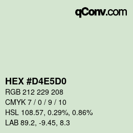 カラーコード: HEX #D4E5D0 | qconv.com