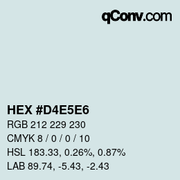 Farbcode: HEX #D4E5E6 | qconv.com