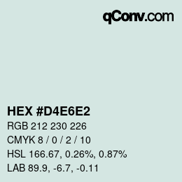 カラーコード: HEX #D4E6E2 | qconv.com