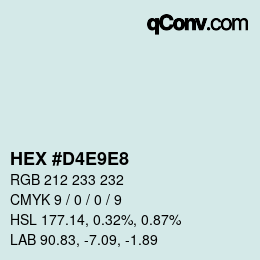 Color code: HEX #D4E9E8 | qconv.com