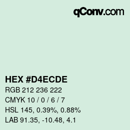 カラーコード: HEX #D4ECDE | qconv.com