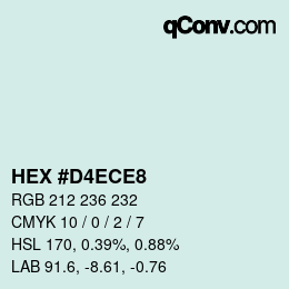 カラーコード: HEX #D4ECE8 | qconv.com