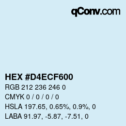 Farbcode: HEX #D4ECF600 | qconv.com