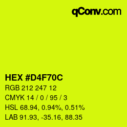 カラーコード: HEX #D4F70C | qconv.com