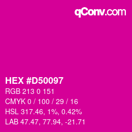 カラーコード: HEX #D50097 | qconv.com