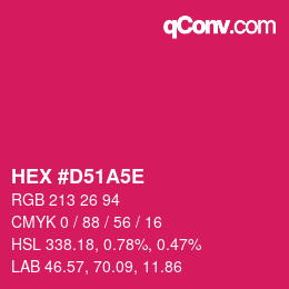 カラーコード: HEX #D51A5E | qconv.com