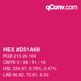 カラーコード: HEX #D51A68 | qconv.com