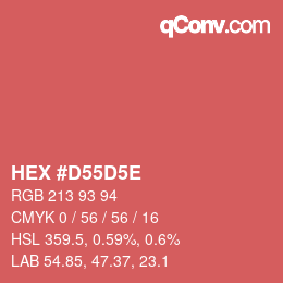 Farbcode: HEX #D55D5E | qconv.com