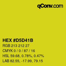 カラーコード: HEX #D5D41B | qconv.com